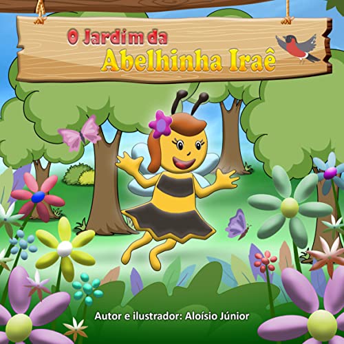 Livro PDF O Jardim da Abelhinha Iraê (Cores da Natureza)