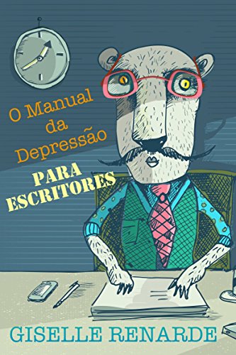 Livro PDF: O Manual da Depressão para Escritores
