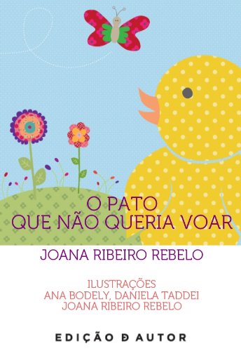Capa do livro: O Pato Que Não Queria Voar - Ler Online pdf