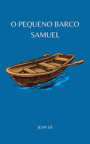 Capa do livro: O Pequeno Barco Samuel - Ler Online pdf