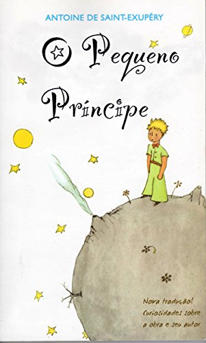 Capa do livro: O Pequeno Príncipe: com curiosidades sobre a obra e seu autor - Ler Online pdf