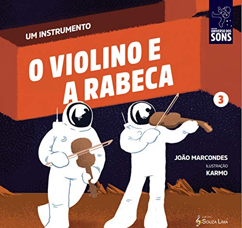 Livro PDF O Violino e a Rabeca (Um instrumento Livro 3)