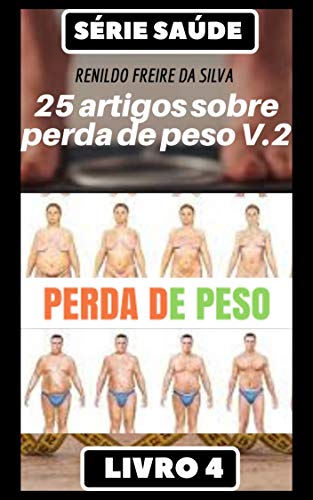Livro PDF Serie Saúde – 25 artigos sobre perda de peso V.2 Livro 4