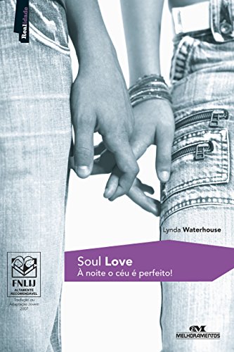Livro PDF: Soul Love: À noite o céu é perfeito! (Realidade)