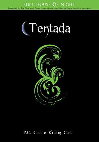 Livro PDF Tentada (House of Night Livro 6)