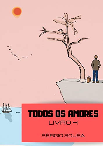 Livro PDF: TODOS OS AMORES – LIVRO 4