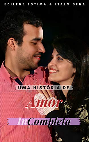Livro PDF: Uma História de Amor Incompleta