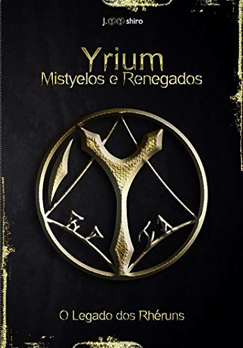 Capa do livro: Yrium – Mistyelos e Renegados - Ler Online pdf
