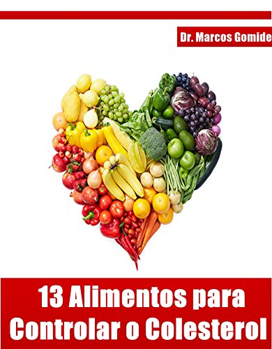 Livro PDF: 13 Alimentos para Controlar o Colesterol