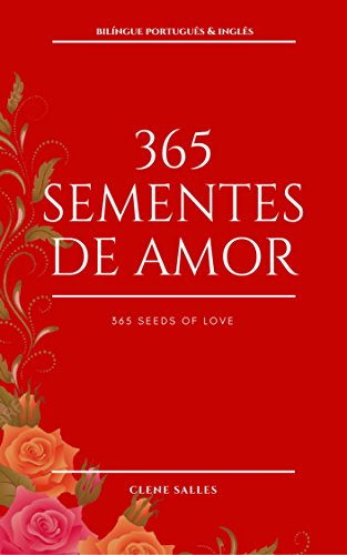 Capa do livro: 365 Sementes de Amor - Ler Online pdf