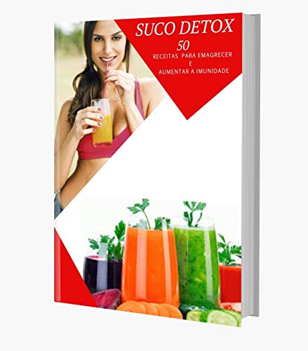 Livro PDF 50 Receitas detox para turbinar sua saúde e bem estar: Receitas detox para turbinar sua saúde e bem estar