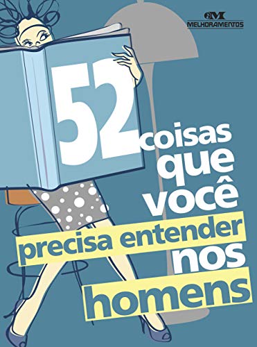Capa do livro: 52 Coisas que Você Precisa Entender nos Homens (52 Maneiras) - Ler Online pdf