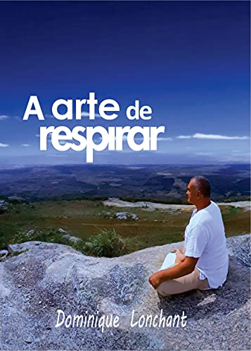 Capa do livro: A Arte de Respirar - Ler Online pdf