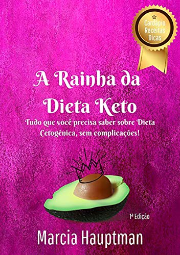 Capa do livro: A Rainha Da Dieta Keto - Ler Online pdf