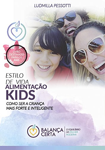 Capa do livro: ALIMENTAÇÃO KIDS: LIVRO PARA OS PAIS - Ler Online pdf