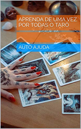 Livro PDF: APRENDA DE UMA VEZ POR TODAS O TARÔ
