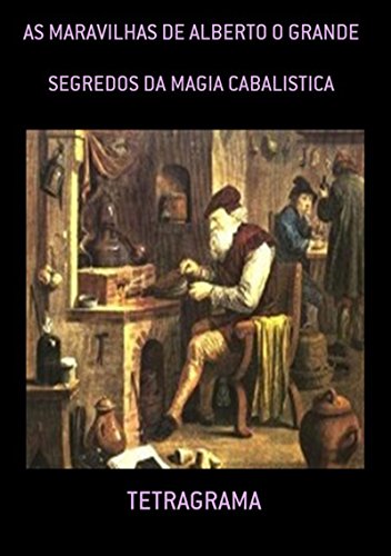 Livro PDF: As Maravilhas De Alberto O Grande