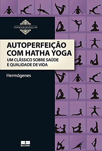 Capa do livro: Autoperfeição com Hatha Yoga - Ler Online pdf