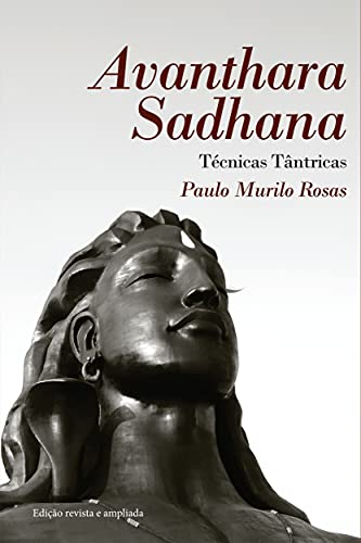 Capa do livro: Avanthara Sadhana: Técnicas Tântricas - Ler Online pdf