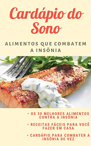 Livro PDF Cardápio do Sono: Alimentos que combatem a insônia