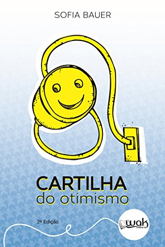 Capa do livro: Cartilha do Otimismo - Ler Online pdf