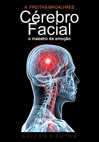 Livro PDF Cérebro Facial – O Maestro da Emoção