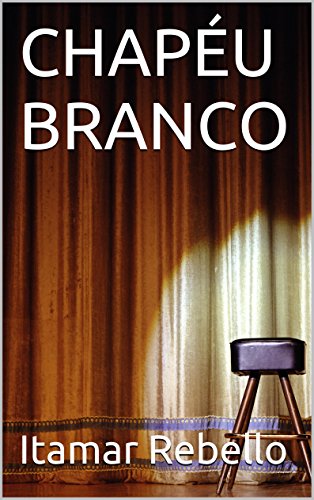 Capa do livro: CHAPÉU BRANCO - Ler Online pdf