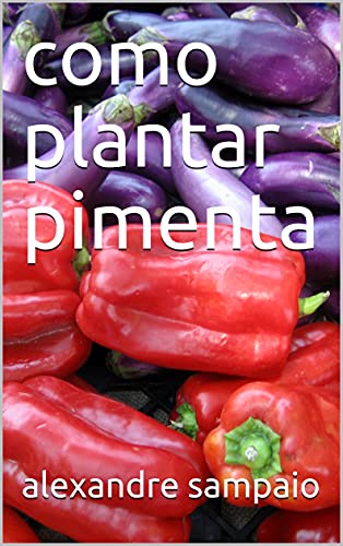 Livro PDF como plantar pimenta