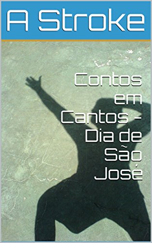 Capa do livro: Contos em Cantos – Dia de São José - Ler Online pdf