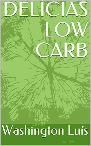 Livro PDF: DELÍCIAS LOW CARB