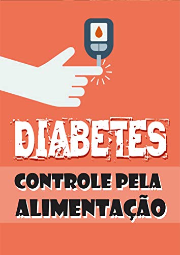 Livro PDF Diabetes – Controle Pela Alimentação