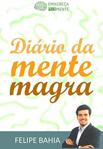 Capa do livro: Diário da Mente Magra: Ferramentas para reprogramar a Mente - Ler Online pdf