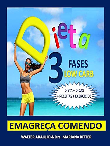 Livro PDF DIETA 3 FASES LOW CARB EMAGREÇA COMENDO