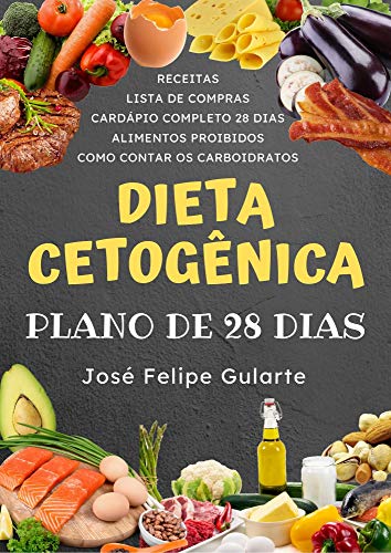 Capa do livro: Dieta Cetogênica – Plano de 28 Dias - Ler Online pdf