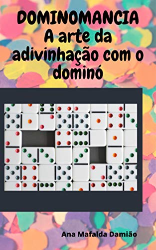 Livro PDF: Dominomancia : A arte da adivinhação com o dominó