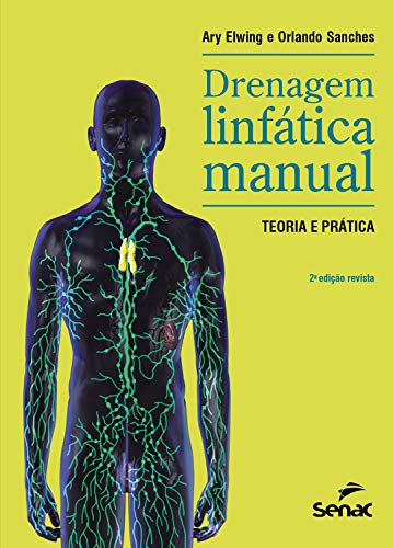 Capa do livro: Drenagem linfática manual: teoria e prática - Ler Online pdf