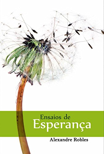Capa do livro: ENSAIOS DE ESPERANÇA - Ler Online pdf