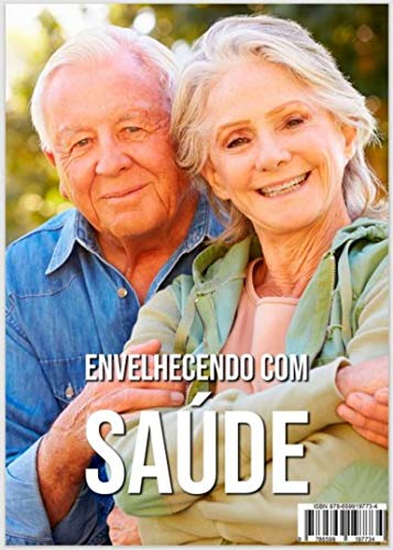 Capa do livro: Envelhecendo com saúde (Coletânea do Prazer Livro 13) - Ler Online pdf