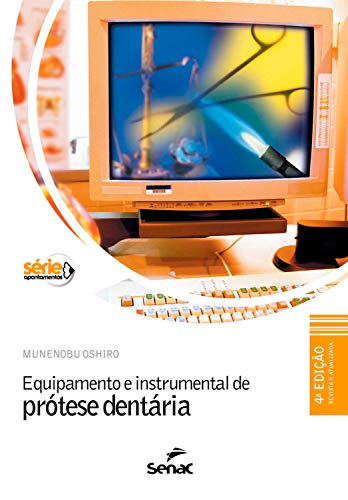 Capa do livro: Equipamento e instrumental de prótese dentária - Ler Online pdf