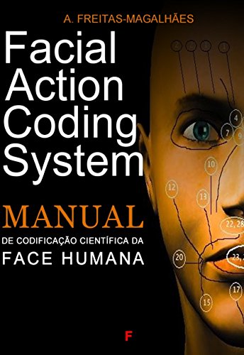 Livro PDF Facial Action Coding System – Manual de Codificação Científica da Face Humana