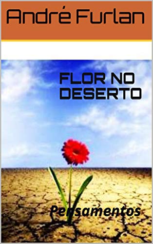 Livro PDF FLOR NO DESERTO: Pensamentos