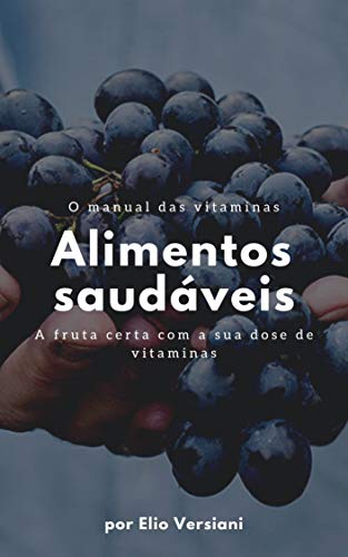 Capa do livro: Frutas e vegetais: poderosos para a saúde - Ler Online pdf