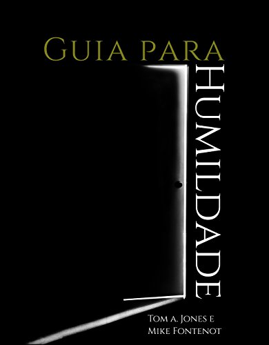 Capa do livro: Guia para Humildade - Ler Online pdf