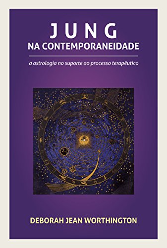 Capa do livro: Jung na Contemporaneidade: A astrologia no suporte ao processo terapêutico - Ler Online pdf