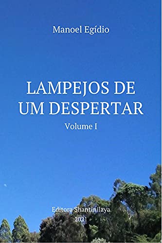 Capa do livro: LAMPEJOS DE UM DESPERTAR - Ler Online pdf