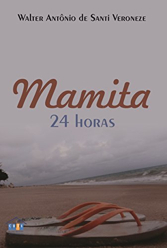 Capa do livro: Mamita 24 Horas - Ler Online pdf