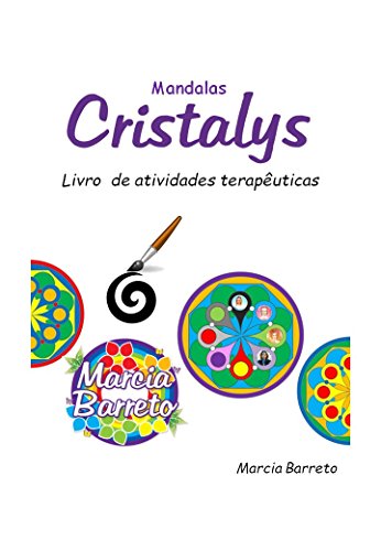 Livro PDF Mandalas Cristalys: Livro de Atividades Terapêuticas