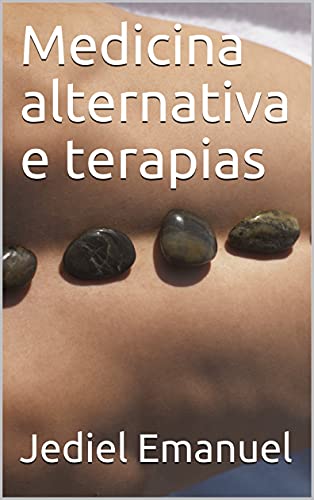 Livro PDF Medicina alternativa e terapias