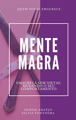 Capa do livro: Mente Magra: Quem Pensa Emagrece - Ler Online pdf