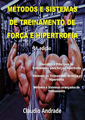 Livro PDF Metodos E Sistemas De Treinamento De Força E Hipertrofia